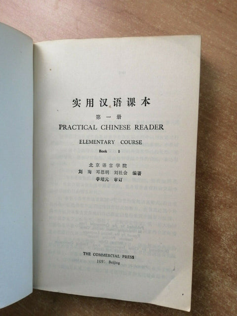 PRACTICAL CHINESE READER - 2 VOLUMI/BOOK - ELEMENTARY COURSE 1993 (839