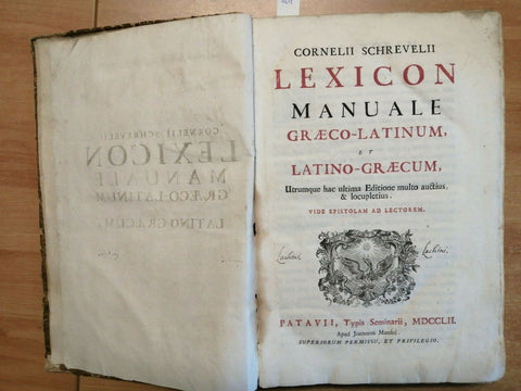 CORNELII SCHREVELII - LEXICON MANUALE GRAECO-LATINUM 1752 PATAVII MANFRE'(