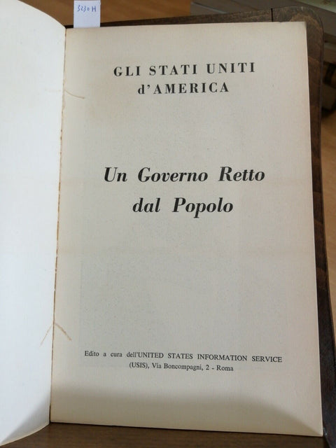 GLI STATI UNITI D'AMERICA - UN GOVERNO RETTO DAL POPOLO - COSTITUZIONE - (
