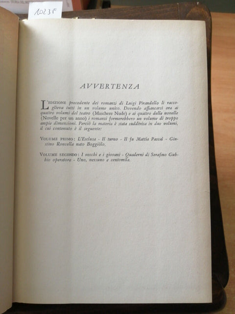 Luigi Pirandello - TUTTI I ROMANZI - Vol. 2 - Mondadori - 1956 - (1023F