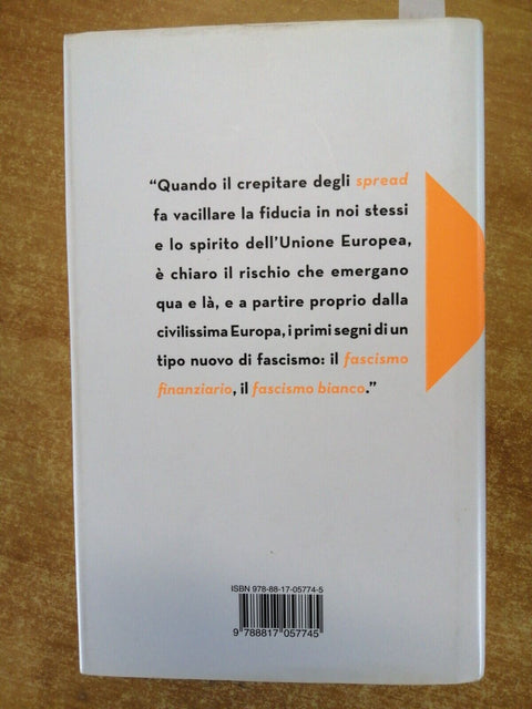 GIULIO TREMONTI - Uscita di sicurezza - 1ed. AUTOGRAFATO!!! Rizzoli 2012 (