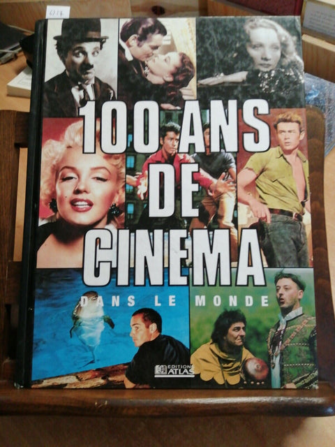 100 ANS DE CINEMA DANS LE MONDE - 1994 - BEYLIE SIMSOLO - EDITIONS ATLAS (6