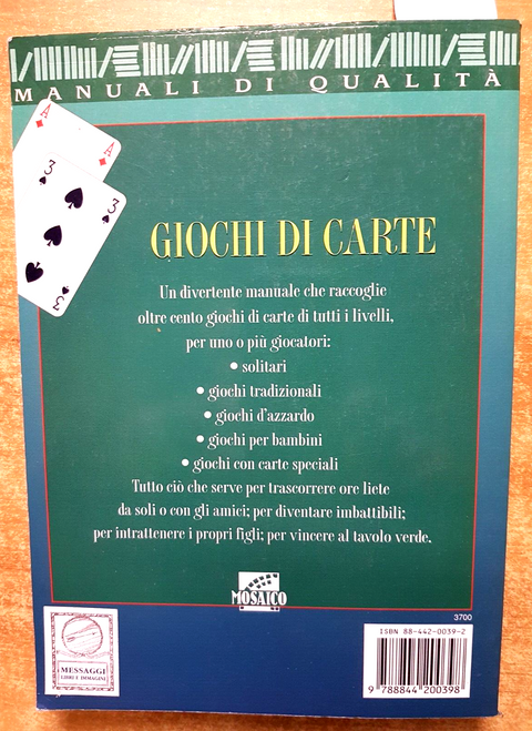 GIOCHI DI CARTE Tutte le tecniche per vincere - Mosaico - 1996 illustrato (