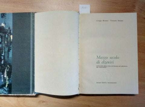 MEZZO SECOLO DI ELZEVIRI BERZERO SARASSO 1962 SEI ANTOLOGIA VITA LETTERARIA 1213