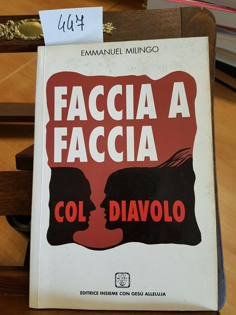 EMMANUEL MILINGO - FACCIA A FACCIA COL DIAVOLO - 1995 - INSIEME CON GESU'