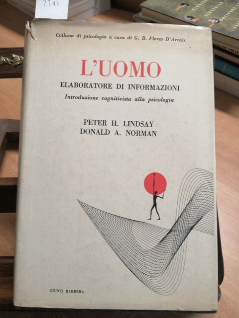 LINDSAY NORMAN - L'UOMO ELABORATORE DI INFORMAZIONI - 1984 GIUNTI BARBERA