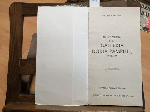Safarik - Breve Guida della Galleria Doria Pamphilj in Roma 1991 Palombi (3