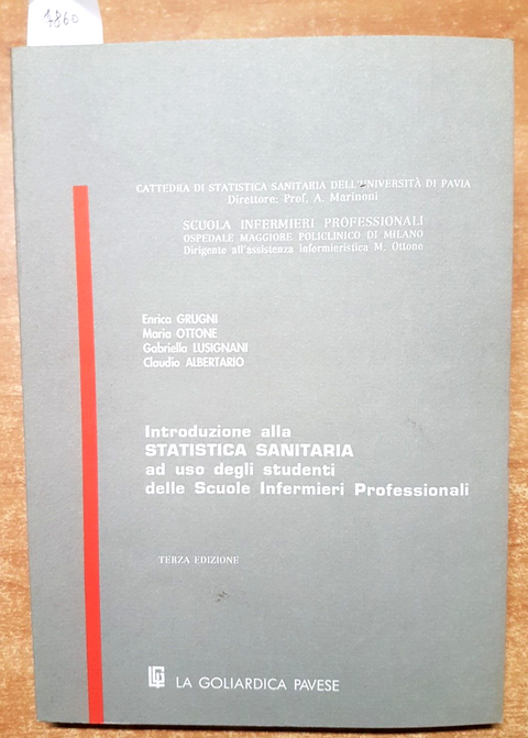 INTRODUZIONE ALLA STATISTICA SANITARIA ad uso degli studenti 1992 GOLIARDICA4860