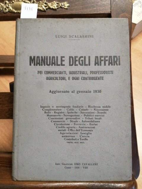 LUIGI SCALABRINI - MANUALE DEGLI AFFARI PER COMMERCIANTI 1930 CAVALLERI (55