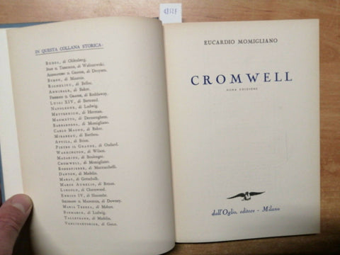 CROMWELL BIOGRAFIA - EUCARDIO MOMIGLIANO - DALL'OGLIO EDITORE - 1957 - (48