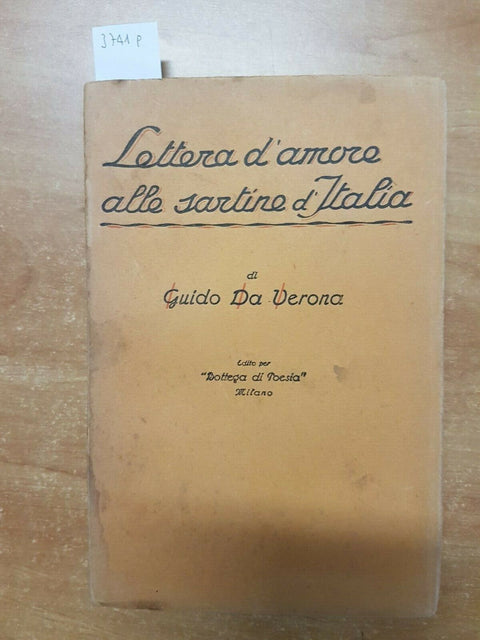 GUIDO DA VERONA - LETTERA D'AMORE ALLE SARTINE D'ITALIA 1924 BOTTEGA (374