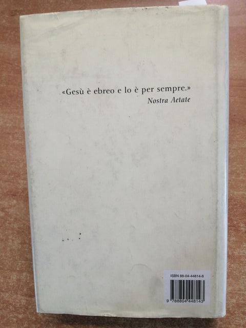 Riccardo Calimani - Gesù ebreo - Mondadori - 1998 - 1ed. - Le Scie - (6826
