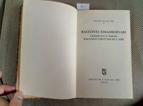 EDGAR A. POE RACCONTI STRAORDINARI GENESI D'UN POEMA GROTTESCHI 1960 CDL (