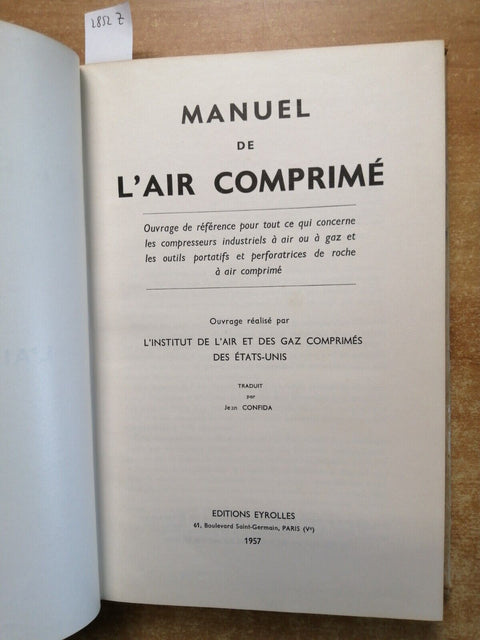 MANUEL DE L'AIR COMPRIME' compressed air ARIA COMPRESSA - 1957 - EYROLLES