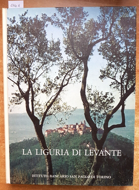 LA LIGURIA DI LEVANTE - ISTITUTO BANCARIO SAN PAOLO 1975 Nino Carboneri (47