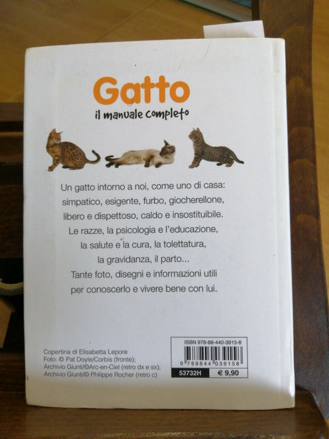 GATTO IL MANUALE COMPLETO - GIUNTI DEMETRA 2011 SCELTA RAZZA ALIMENTAZIONE(