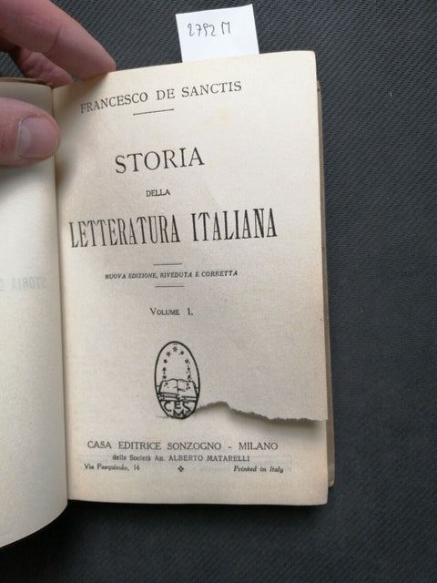 FRANCESCO DE SANCTIS - STORIA DELLA LETTERATURA ITALIANA 1 - Sonzogno 1933(