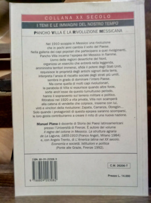 PANCHO VILLA E LA RIVOLUZIONE MESSICANA - MANUEL PLANA 1993 GIUNTI (3274