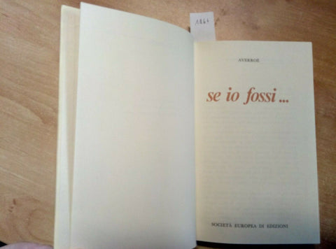 SE IO FOSSI - AVERROE'/INDRO MONTANELLLI 1978 SOCIETA' EUROPEA DI EDIZIONI