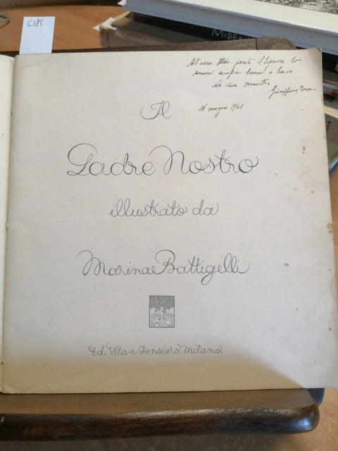 IL PADRE NOSTRO ILLUSTRATO DA MARINA BATTIGELLI 1936 VITA E PENSIERO (6285