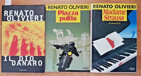 Lotto 3 RENATO OLIVIERI Piazza pulita/Il dio danaro/Madame Strauss MONDADORI5820