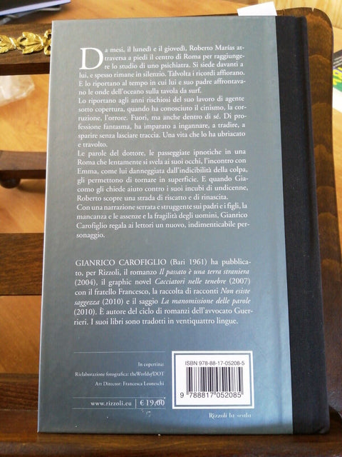 GIANRICO CAROFIGLIO - IL SILENZIO DELL'ONDA - 2011 RIZZOLI 1ED. RILEGATO