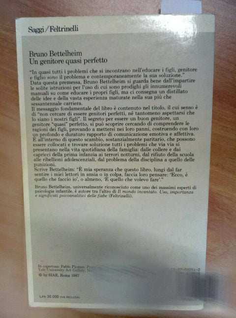 BRUNO BETTELHEIM - UN GENITORE QUASI PERFETTO - 1987 - FELTRINELLI - (1226