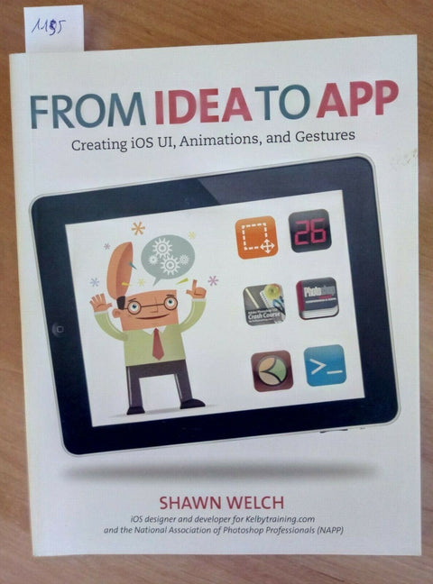 FROM IDEA TO APP - CREATING IOS UI ANIMATIONS - WELCH 2011 NEW RIDERS (1155