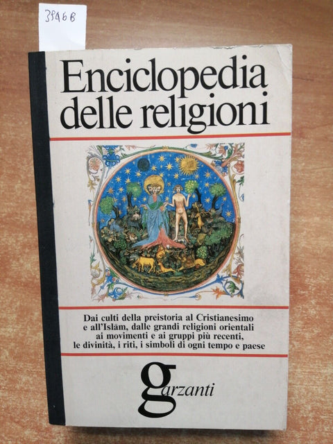 ENCICLOPEDIA DELLE RELIGIONI - GARZANTI - 1990 - cristianesimo Islam riti (