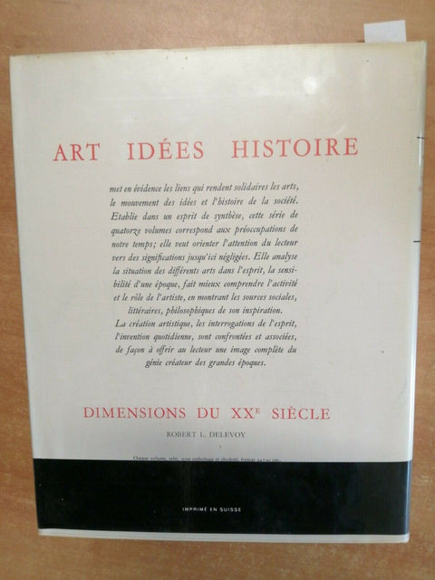 ROBERT DELEVOY - DIMENSIONS DU XX SIECLE - 1965 - SKIRA + COFANETTO (5018