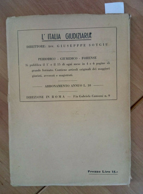 GIUSEPPE SOTGIU - LA NAZIONE IN GUERRA 1933 L'ITALIA GIUDIZIARIA (1535