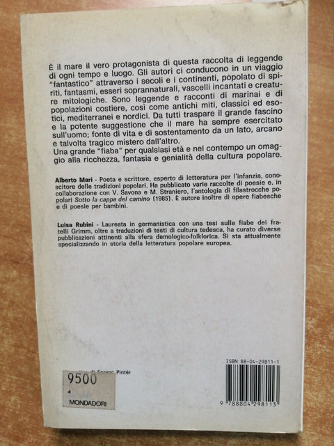 IL MARE E LE SUE LEGGENDE- MARI & RUBINI - 1987 - OSCAR MONDADORI nautica
