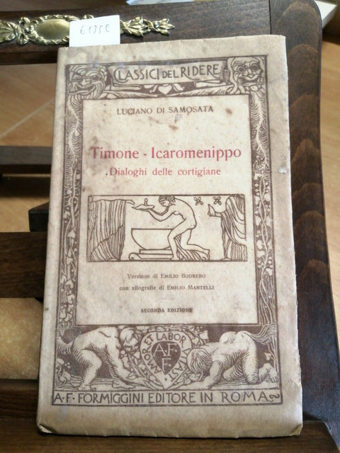 TIMONE -ICAROMENIPPO Dialoghi delle cortigiane 1924 Di Samosata 6135E Formiggini