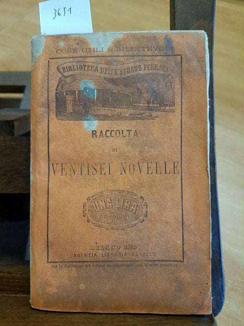 RACCOLTA DI VENTISEI NOVELLE - FILIPPO MOISE' 1865 DELLE STRADE FERRATE (3