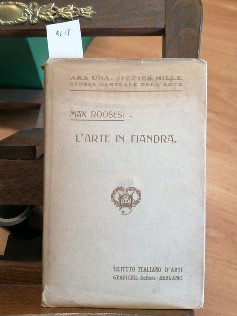 MAX ROOSES - L'ARTE IN FIANDRA 1914 ARS UNA: SPECIES MILLE (4219)