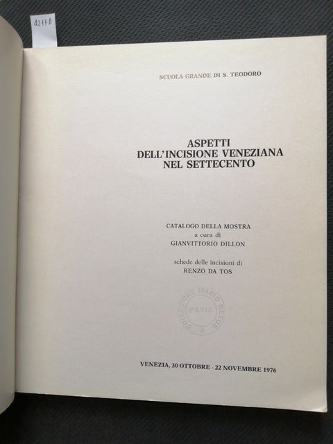 Aspetti dell'incisione veneziana nel Settecento CATALOGO MOSTRA 1976 DILLON4217