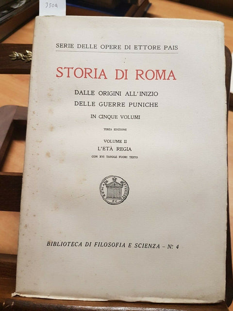 STORIA DI ROMA DALLE ORIGINI ALL'INIZIO DELLE GUERRE PUNICHE 2 - 1926 PAIS