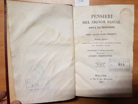 PENSIERI DI PASCAL SOPRA LA RELIGIONE - 1826 - VOLUMI 1+2 ACQUISTAPACE (386