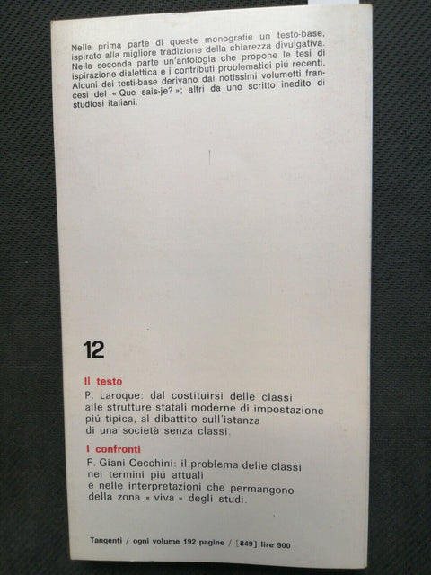 Pierre Laroque - LE CLASSI SOCIALI - Tangenti n12 - 1973 - D'ANNA - (4856
