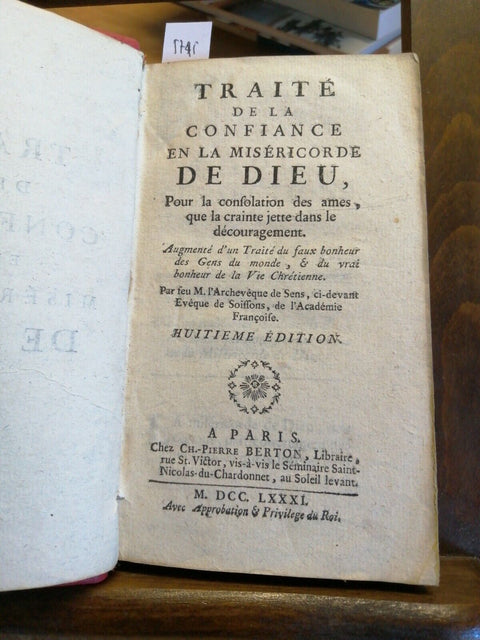 TRAITE' DE LA CONFIANCE EN LA MISERICORDE DE DIEU 1781 PIERRE BERTON (5745