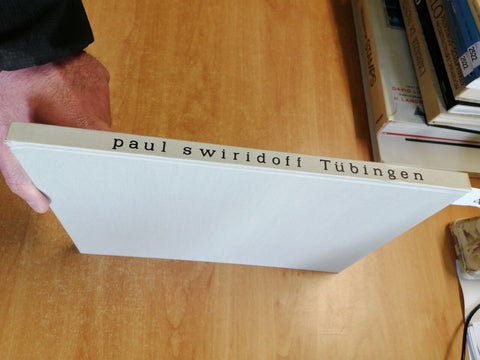 PAUL SWIRIDOFF - TUBINGEN - 1965 - VERLAG GUNTHER NESKE PFULLINGEN (238