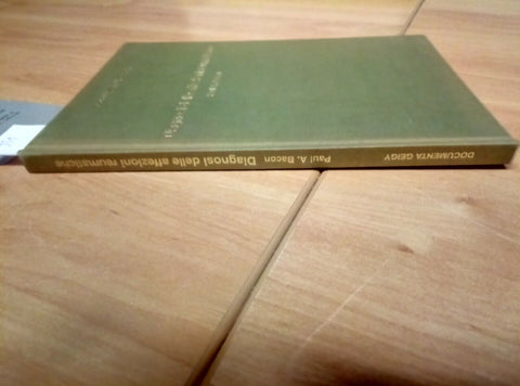 DIAGNOSI DELLE AFFEZIONI REUMATICHE - PAUL A. BACON - DOCUMENTA GEIGY 1979