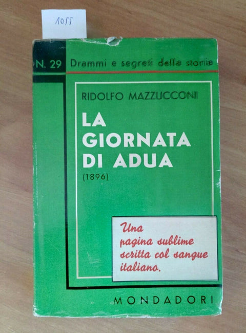 LA GIORNATA DI ADUA (1896) RIDOLFO MAZZUCCONI 1935 MONDADORI (105