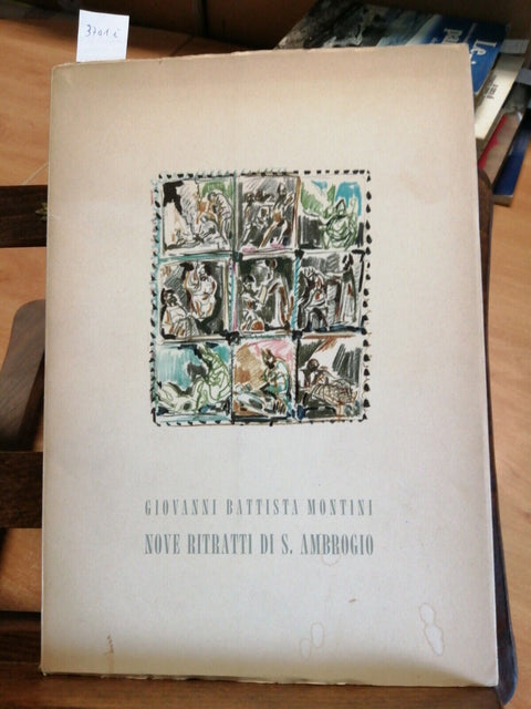 GIOVANNI BATTISTA MONTINI - NOVE RITRATTI DI S. AMBROGIO 1974 SCORZELLI (37