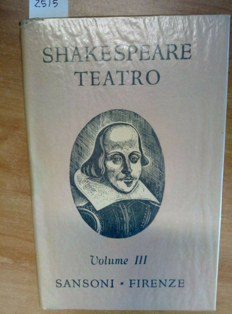 SHAKESPEARE - TEATRO - VOLUME 3 -SANSONI - 1951 - INCLUDE 12 OPERE - (2515