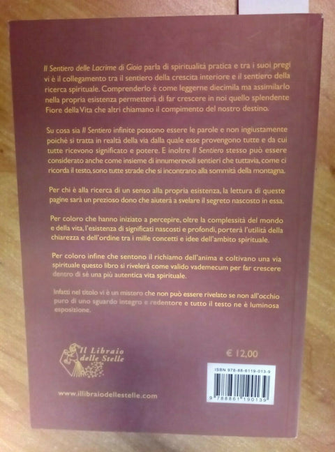 ANONIMO - IL SENTIERO DELLE LACRIME DI GIOIA 2008 IL LIBRAIO DELLE STELLE (