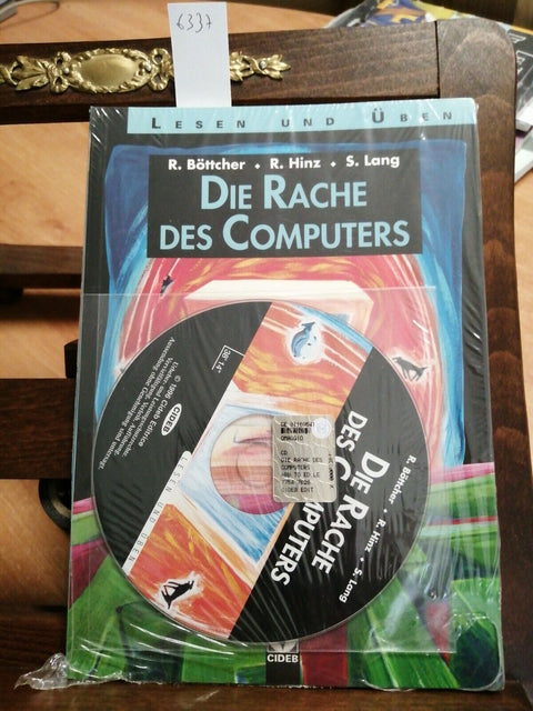 DIE RACHE DES COMPUTERS - LESEN UND UBEN + CD Audio CIDEB - INCELLOPHANATO