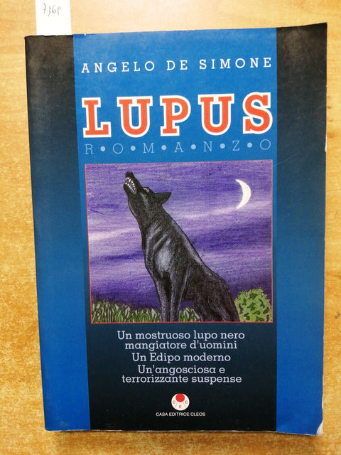 ANGELO DE SIMONE - LUPUS - 1993 - EDITRICE CLEOS - 1ED. - fantasy horror (