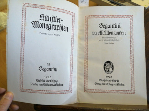 SEGANTINI - VON M. MONTANDON - 1925 VELHAGEN & KLASING 102 ILLUSTRAZIONI