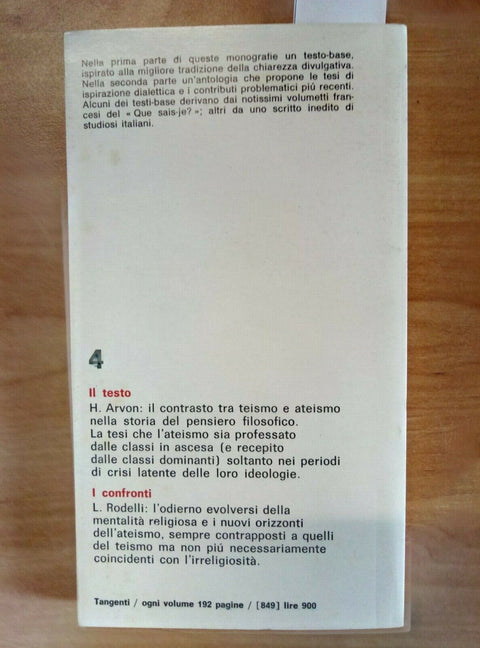 TEISMO E ATEISMO - HENRI ARVON - LUIGI RODELLI 1973 D'ANNA (2139)